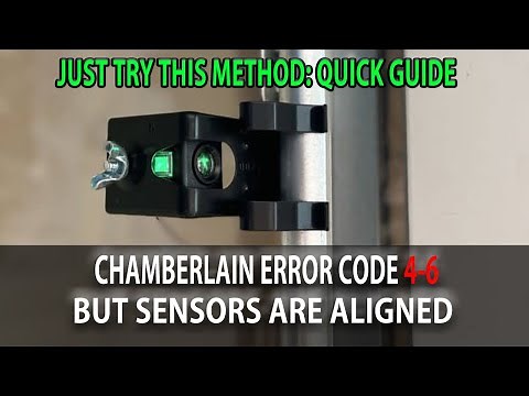 How To Fix Chamberlain Garage Door Error 4-6 But Sensors are Not Misaligned