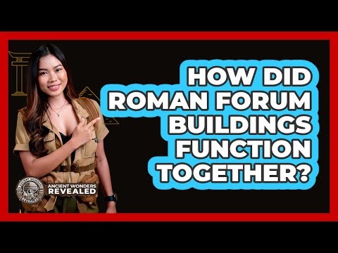 How did Roman forum buildings function together?