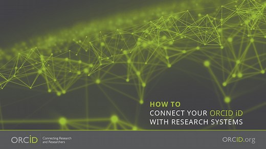 How to connect your ORCID iD with research systems