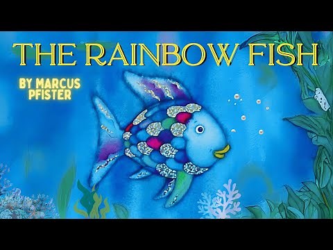 The Rainbow Fish: 🌈Shimmering Scales & Making Friends🐟 | Animated Read-Aloud Book