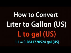 How to Convert Liter to Gallon (US)?
