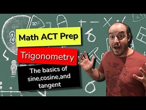 Basic Trigonometry for Beginners - ACT Prep