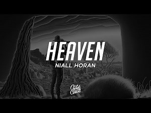 Niall Horan - Heaven (Lyrics)