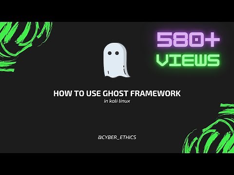How to use Ghost Framework in Kali Linux