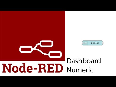 Node-Red: Dashboard Numeric