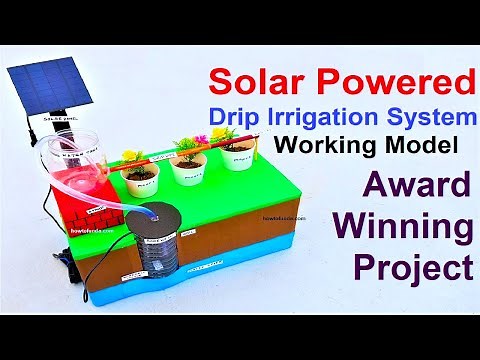 solar powered drip irrigation system working model for science project exhibition - diy | howtofunda