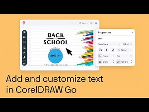 How to add and customize text in CorelDRAW Go | Step-by-step tutorial