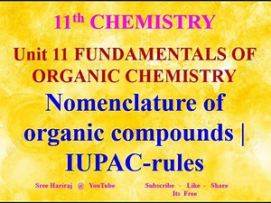 Nomenclature of organic compounds | IUPAC-rules | in Tamil | Unit - 11 - 11th Chemistry