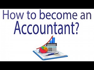 How to become an Accountant?