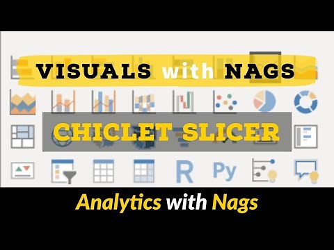 Chiclet Slicer in Power BI - Visuals with Nags