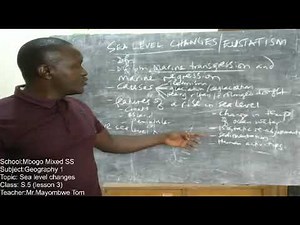 S 5 Geography 1 Lesson 3-Sea Level changes.