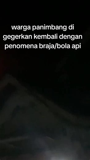 Fenomena Bola Api di Langit Panimbang