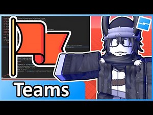 Teams - Roblox Advanced Scripting #27 (2024)