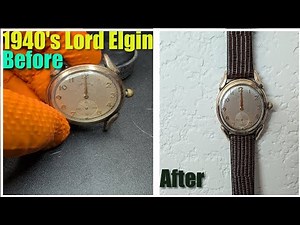 Saving a 1940s Lord Elgin 556 Restoration Attempt Before and After