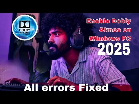 How to Install Dolby Access/Dolby Atmos in Windows 10 or 11 | 2025 All trouble and error solved