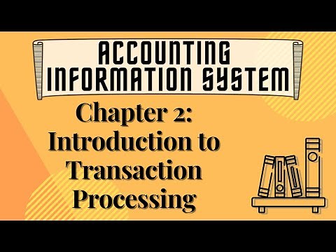 AIS [J. Hall] Chapter 2: Overview of Transaction Processing and the Transaction Cycles