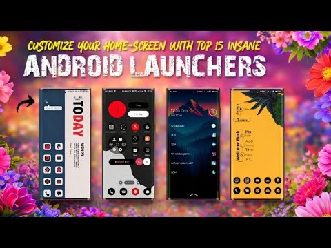 Best Android Launchers 2025 – Ad-Free, Clean & Super Smooth