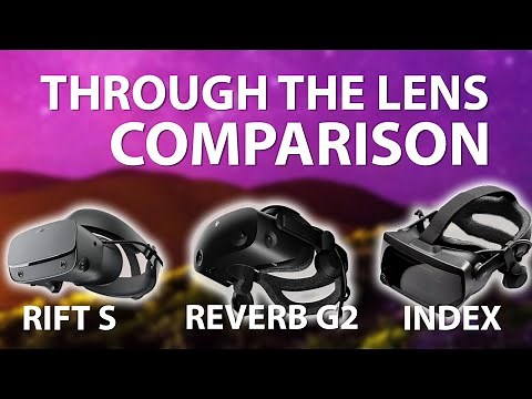 OCULUS RIFT S VS HP REVERB G2 VS VALVE INDEX - Through The Lens Comparison! Which VR Headset To Buy?