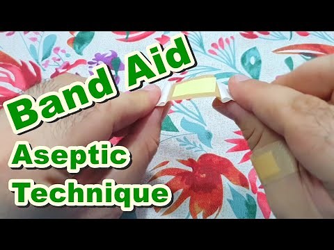 How to Apply Band Aid | First Aid Bandage | Saniplast | Aseptic Technique / Practice