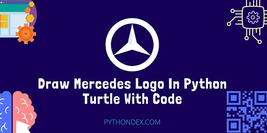 Draw Mercedes Logo In Python Turtle With Code - Pythondex