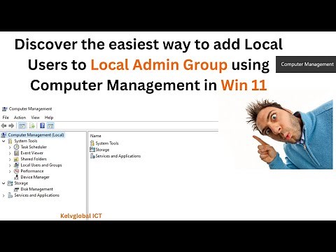 Discover the easiest way to add Local Users to Local Admin Group using Computer Management in Win 11