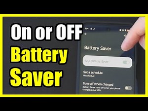 How to Turn On or Off the Battery Saver on Android Phone (Settings Tutorial)