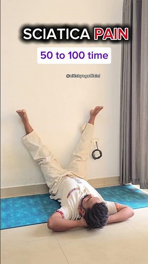 Sciatica Pain Relief Exercise | 50 to 100 Times Leg Movement for Instant Relief | Yoga for Sciatica