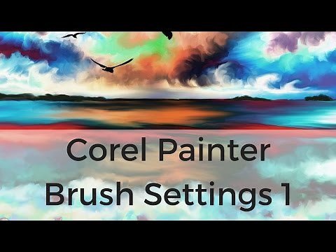Corel Painter Tutorial 1 - Brush Settings Part 1