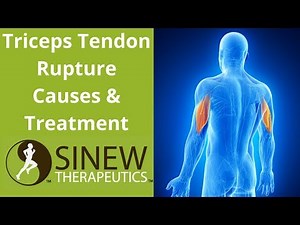 Triceps Tendon Rupture Causes and Treatment