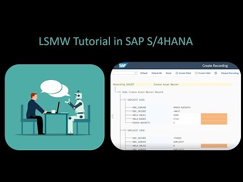 LSMW Tutorial in SAP S/4HANA
