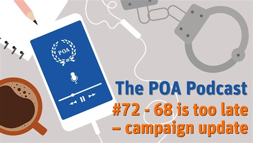 Listen now to episode 72 of the POA Podcast - 68 is too late campaign update. The union’s long-running campaign to lower the retirement age for operational grades gets a new boost today (Wednesday). Following the recent members’ survey, to which there was over 3,000 responses, there is now a new chance to put the views of POA members directly to government. Click on the QR code in the members’ communication issued today to access automatically generated emails for you to send to the key governme