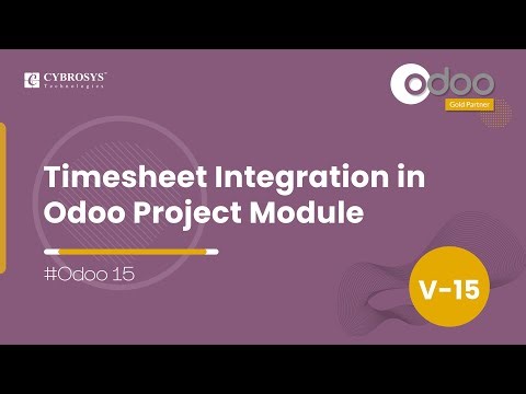 Timesheet Integration in Odoo 15 Project Module | Odoo 15 Enterprise Edition | Odoo 15 Project