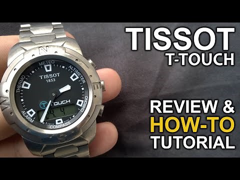 Tissot T-Touch Titanium - Review & Detailed How-To Tutorial