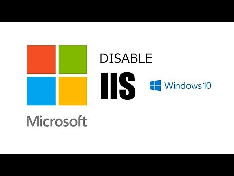 How To Disable IIS - Internet Information Services