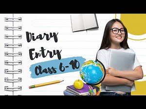 DIARY ENTRY CLASS 8 | FORMAT | EXAMPLES