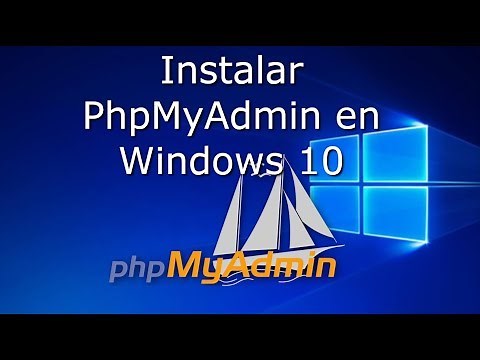 Instalar PhpMyAdmin en Windows 10 ⛵
