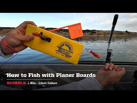 How to Fish with Planer Boards | SCHEELS