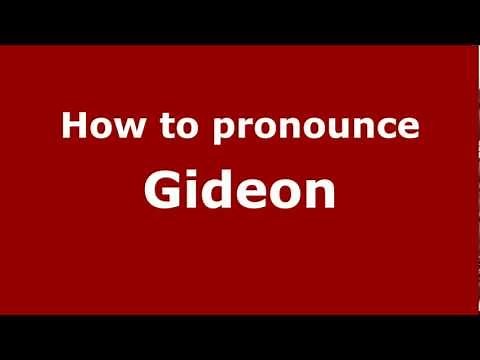 How to Pronounce Gideon - PronounceNames.com