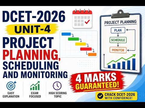 DCET 2026 PMS Unit 4 Project Planning, Scheduling and Monitoring - 4 Marks
