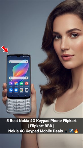5 Best Nokia 4G Keypad Phone Flipkart | Flipkart BBD | Nokia 4G Keypad Mobile Deals📱✈️#shorts #viral