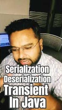 Serialization and Deserialization in java and Transient keyword in java #java #javainterviewquestion