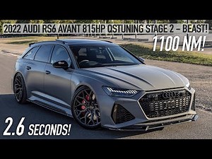 THE PERFECT RS6? 2022 815HP AUDI RS6 AVANT QSTUNING STAGE 2 - 1100NM 2.6 SEC BEAST - In Detail 4K