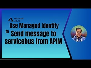 Managed identity with APIM and ServiceBus | ServiceBus implementation with MSI | APIM inbound policy
