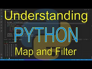 Understanding Python: Map and Filter