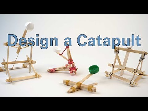 Design a Catapult