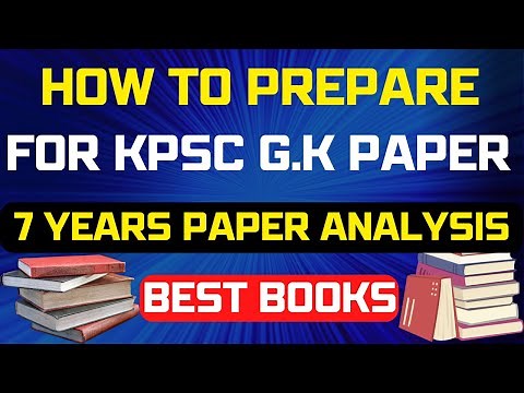 || HOW TO PREPARE FOR KPSC AE /JE G.K PAPER FOR ALL UPCOMING EXAM IN 2022-2023|| 7 YEAR'S ANALYSIS|