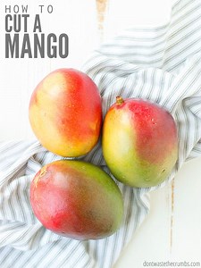 How to Cut a Mango (Easy Method Step-by-Step Photos   Video)