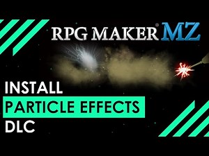 RPG Maker MZ: How to Install your particle effects DLC