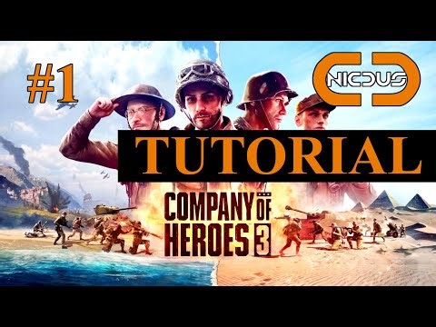Company of Heroes 3 - #01 🔥 Tutorial / Guide 🔥 Deutsch / German
