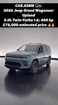 Does the Updated 2026 Jeep Grand Wagoneer Sound Like a Top Family Pick??